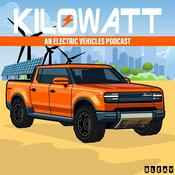 Podcast Kilowatt: A Podcast about Electric Vehicles
