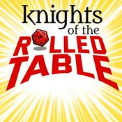 Podcast Knights of the Rolled Table | a Dungeons & Dragons podcast