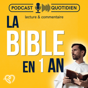 Podcast La Bible en un an : le podcast chrétien