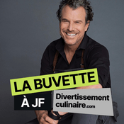 Podcast La Buvette à JF par Divertissement Culinaire