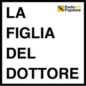 Podcast La figlia del dottore