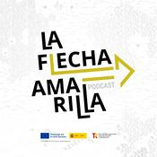 Podcast LA FLECHA AMARILLA