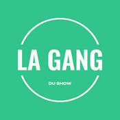 Podcast La Gang du Show