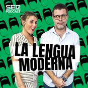 Podcast La Lengua Moderna