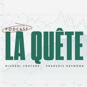 Podcast La Quête - Podcast