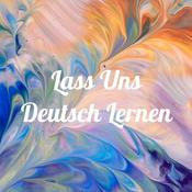 Podcast Lass Uns Deutsch Lernen