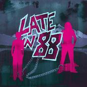 Podcast Late in 88