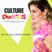 Podcast Culture Changers with Allison Hare