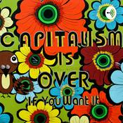 Podcast Late Stage Crapitalism