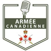 Podcast Le balado de l’Armée canadienne