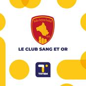 Podcast Le club sang et or