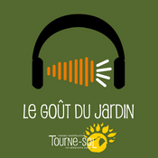 Podcast Le Goût du Jardin avec la ferme Tourne-Sol