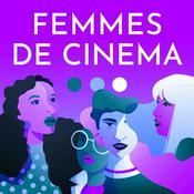 Podcast Femmes de Cinéma