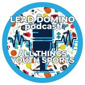 Podcast Lead Domino: All Things Youth Sports