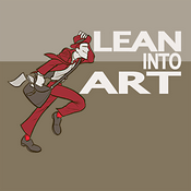 Podcast Lean Into Art