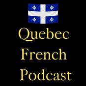 Podcast Quebec French Podcast