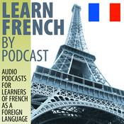 Podcast Learn French by Podcast