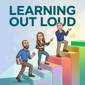 Podcast Learning Out Loud