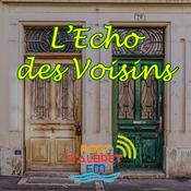 Podcast L'Echo des voisins