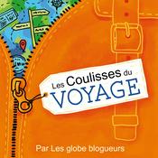 Podcast Les coulisses du voyage