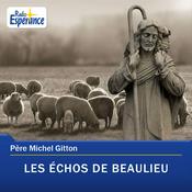 Podcast Les Échos de Beaulieu