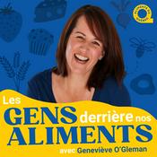Podcast Les gens derrière nos aliments
