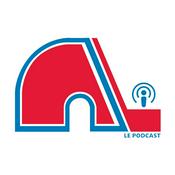 Podcast Les Nordiques de Québec - Le podcast