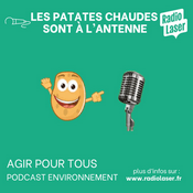 Podcast Les Patates Chaudes sont à l'antenne
