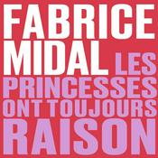 Podcast Les princesses ont toujours raison