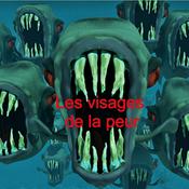 Podcast Les visages de la peur