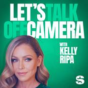 Podcast Let's Talk Off Camera with Kelly Ripa