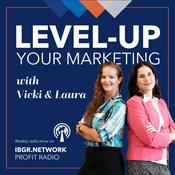 Podcast Level Up Your Marketing with Vicki & Laura