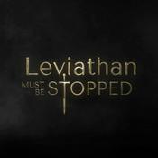 Podcast Leviathan Must Be Stopped