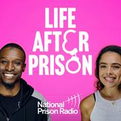 Podcast Life After Prison
