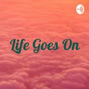 Podcast Life Goes On