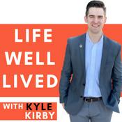 Podcast Life Well Lived