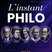 Podcast L'instant philo ! -  La philosophie au quotidien