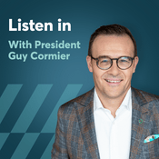 Podcast Listen in with President Guy Cormier