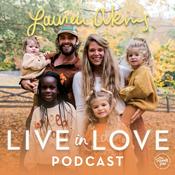 Podcast Live in Love with Lauren Akins