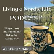 Podcast Living a Nordic Life with Fiona McKinna