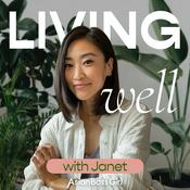 Podcast Living Well with Janet