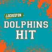 Podcast Locked On Dolphins Hit - Quick Takes on the Miami Dolphins
