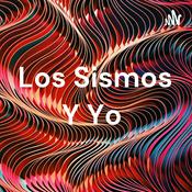 Podcast Los Sismos Y Yo