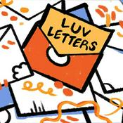 Podcast Luv Letters