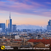 Podcast M7 - il settimanale di Metroregione