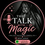Podcast THE TALK with MAGIC
