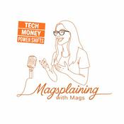 Podcast Magsplaining