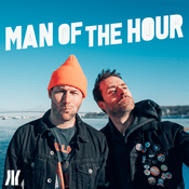Podcast Man of the Hour