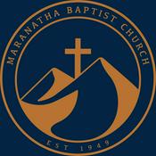 Podcast Maranatha Baptist Church of Globe, Arizona