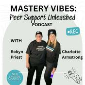Podcast Mastery Vibes: Peer Support Unleashed